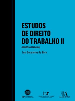 cover image of Estudos de Direito do Trabalho (Código do Trabalho)--Volume II